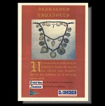 Catálogo folleto de la Exposición de Azabaches Españoles celebrada en Gijón y Oviedo de Agosto a Setiembre de 1996, un recorrido de 800 años de historia a través de uno de los oficios más singulares de los habidos en el noroeste peninsular.